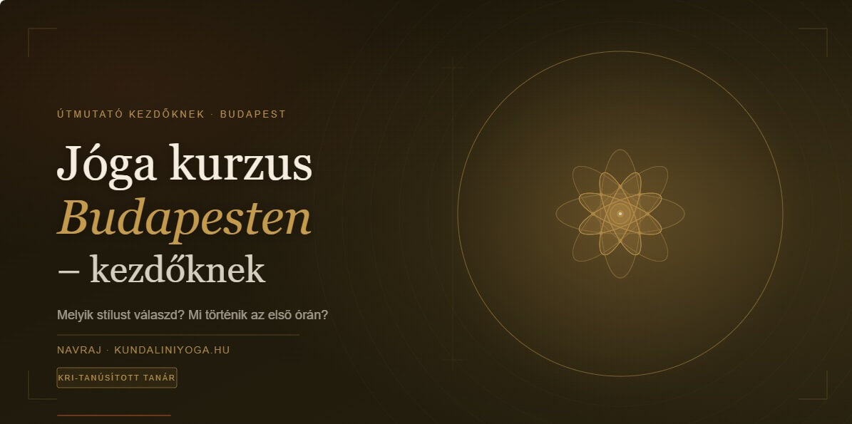 Jóga kurzus Budapesten kezdőknek | Navraj – kundaliniyoga.hu