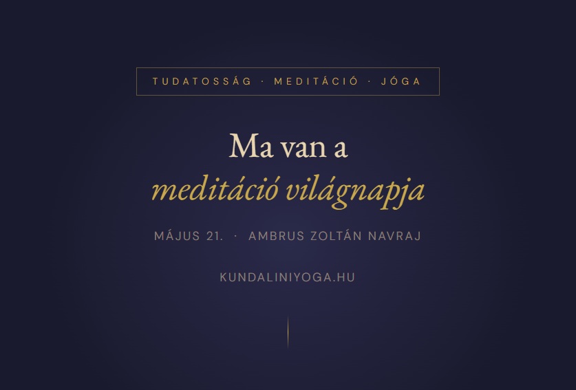Ma van a meditáció világnapja